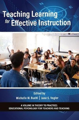 Teaching Learning for Effective Instruction - 9781648029783