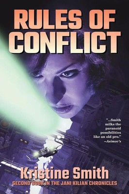Rules of Conflict Kristine Smith Taschenbuch The Jani Kilian Chronicles Englisch