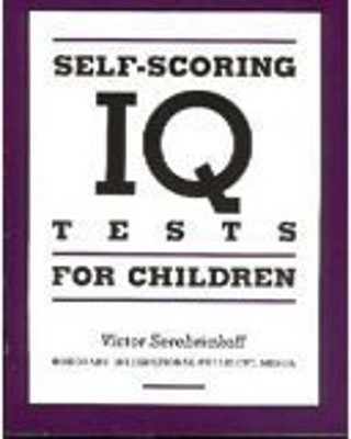 Self-Scoring IQ Tests for Children Victor Serebriakoff