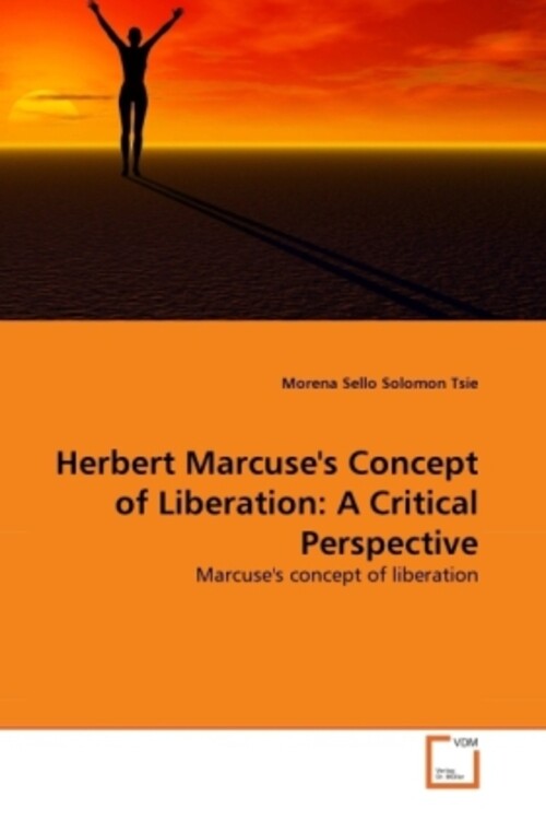 Thumbnail - Herbert Marcuse's Concept Of Liberation: A Critical Perspective Tsie