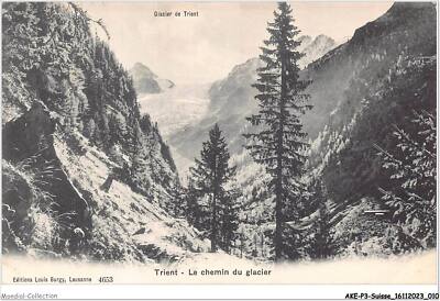 AKEP3-0227-SCHWEIZ - TRIENT - Der Gletscherweg