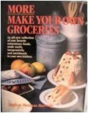More Make Your Own Groceries - Hardcover By Daphne Metaxas Hartwig - GOOD