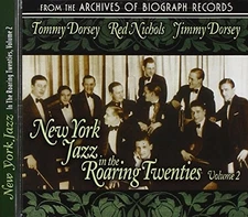 DORSEY BROTHERS RED NICHOLS - New York Jazz In The Roaring Twenties, Volume 2