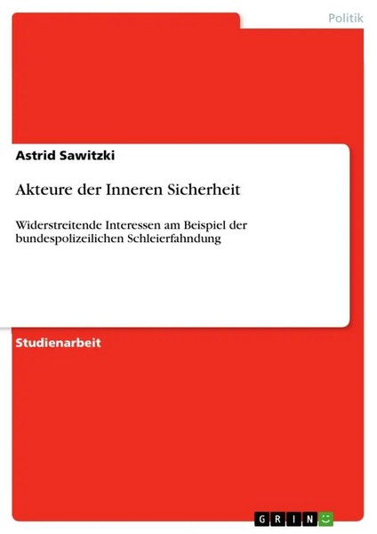 Akteure Der Inneren Sicherheit Astrid Sawitzki Taschenbuch 28 S. Deutsch 2011-image