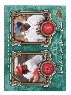 2009  A Piece of History V Guerrero D Ortiz Cut from the Same Cloth 116/149