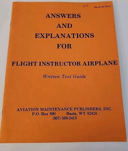 FAA Airplane FLIGHT INSTRUCTOR Written Test Guide 1977 Answers EA-AC 61-72A 72AG - Picture 3 of 3