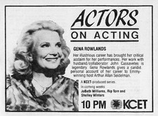 1984 KCET TV AD ~ GENA ROWLAND ACTORS ON ACTING HOST ARTHUR ALLAN SEIDELMAN