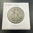 1918-D U.S. Liberty Walking Half Dollar 50c - .9 / Original - No Reserve!