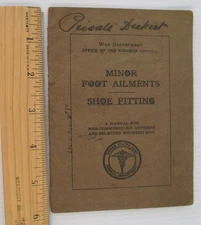 War Dept. Book of Minor Foot Ailments - Shoe Fitting WWI - World War 1 SC
