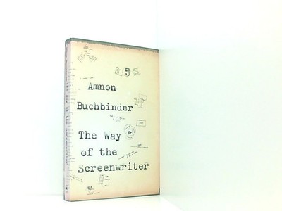 Way of the Screenwriter Buchbinder, Amnon: