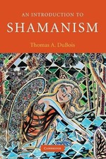 An Introduction to Shamanism - 9780521695367