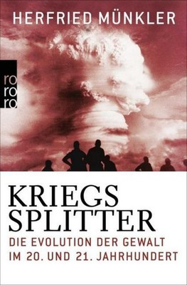 Kriegssplitter Herfried Münkler
