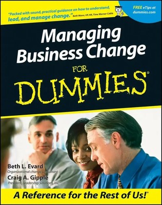 Managing Business Change for Dummies | Beth L Evard (u. a.) | Englisch | Buch