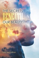 Lea Mcmillian | The Secrets Beneath Our Beauty | Taschenbuch | Englisch (2020)