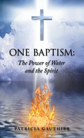 Patricia Gauthier | One Baptism | Buch | Englisch (2022) | Gebunden