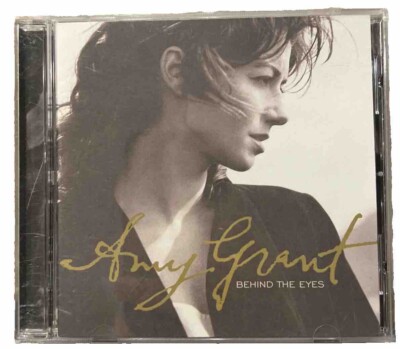 Behind the Eyes by Amy Grant (CD, Sep-1997, A&M (USA))