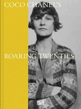 Coco Chanel: Roaring Twenties by C?lia Bernasconi Hardcover Book