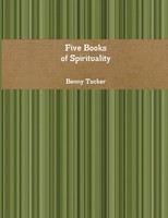 Benny Tucker | Five Books Of Spirituality | Taschenbuch | Englisch (2015)