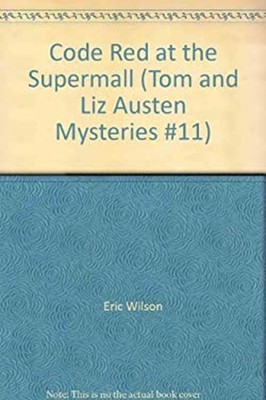 Code Red at the Supermall Eric Wilson