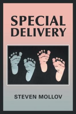 Special Delivery by Steven Mollov (2018, Trade Paperback)