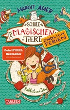 Die Schule der magischen Tiere. Endlich Ferie...