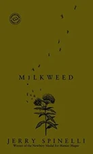 Milkweed - Mass Market Paperback By Spinelli, Jerry - GOOD