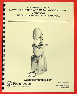 #ad ROCKWELL Delta 14 Inch Wood amp; Metal Band Saw Owner Parts Manual 0625 $17.50