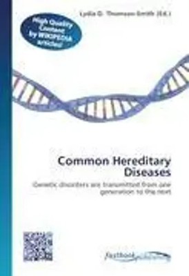 Lydia D. Thomson-Smith | Common Hereditary Diseases | Taschenbuch | Englisch