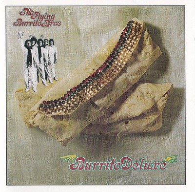 洋楽 The Flying Burrito Bros Burrito Deluxe FLYING BURRITO BROTHERS - Burrito Deluxe - Amazon.com Music