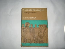 Constantinople: The Forgotten Empire.