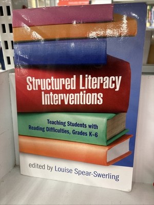The Guilford Series on Intensive Instruction Ser.: Structured Literacy...