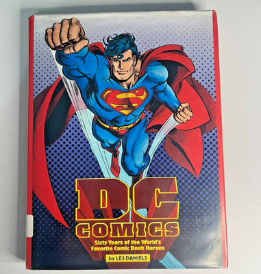 DC COMICS Sixty Years of the Worlds Favorite Heroes LES DANIELS (1995 Hardcover)