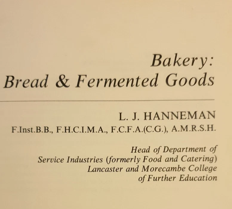 BAKERY. Bread and Fermented Goods. L.J.Hanneman.  Book For Student Bakers. - Image 4 of 4