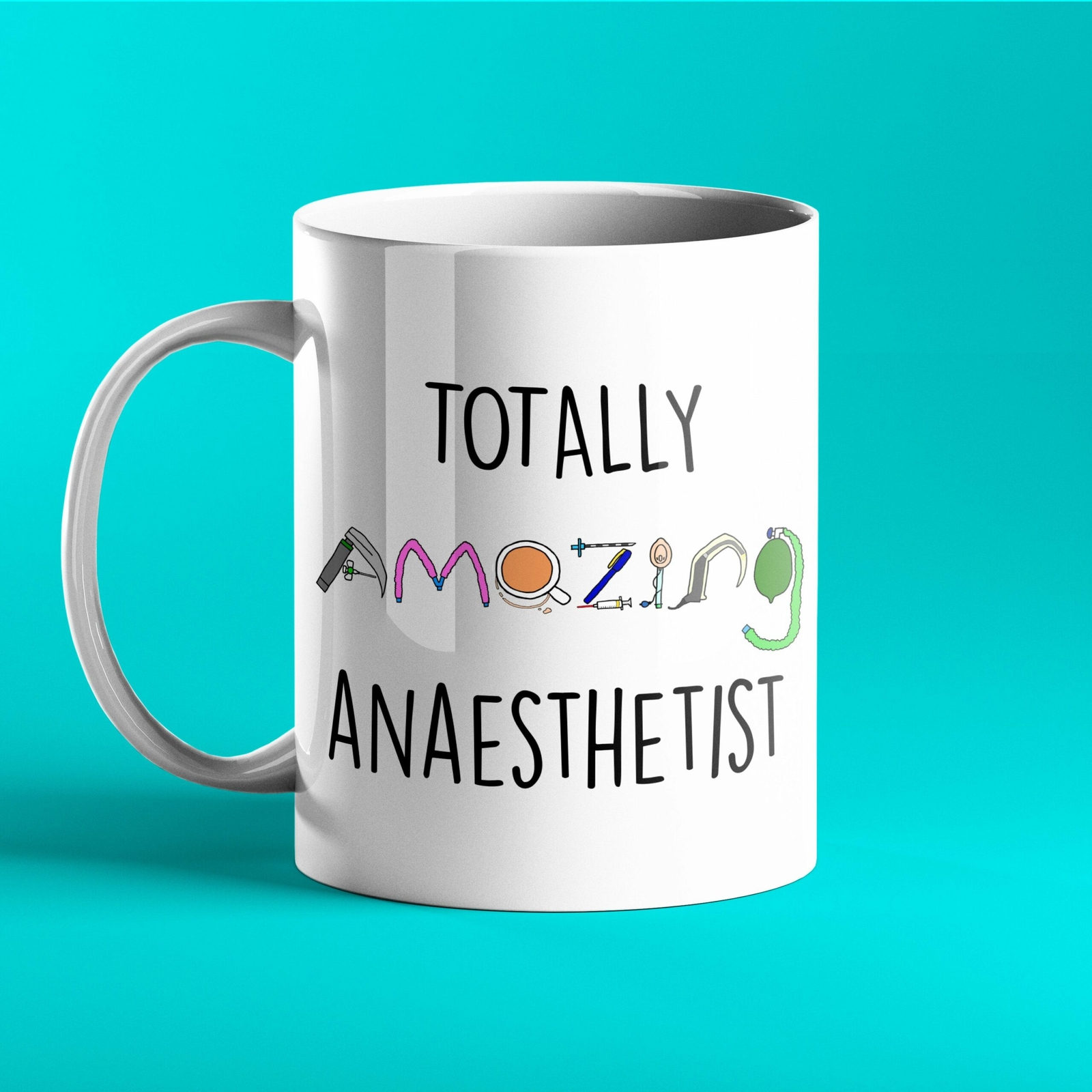 Funny Personalised Mug Totally Amazing Anaesthetist