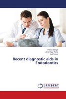 Recent Diagnostic Aids In Endodontics | Panna Mangat (U. A.) | Englisch | Buch