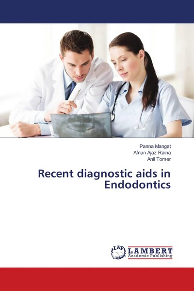Recent Diagnostic Aids In Endodontics | Panna Mangat (U. A.) | Englisch | Buch-image