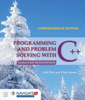 Programming and Problem Solving with C++: Comprehensive: .
