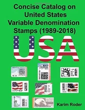 CONCISE CATALOG ON UNITED STATES VARIABLE DENOMINATION By Karim Roder BRAND NEW
