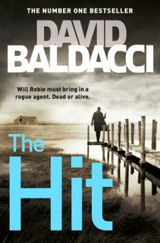 Thumbnail - The Hit (will Robie Series) By Baldacci, David