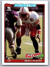 1991 Topps  567 Bruce Pickens   Atlanta Falcons  DPK, RC Football Card