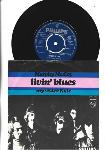 LIVIN BLUES   SINGLE 7"   - MURPHY Mc COY-   1968 - BEAT  HOLLAND