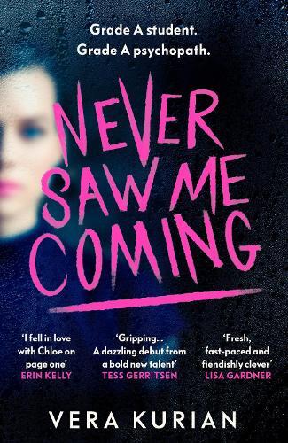 Thumbnail - Vera Kurian Never Saw Me Coming (taschenbuch)