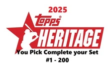 2025 Topps Heritage Base Singles U Pick  Complete your set  # 1 - 200