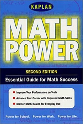 Kaplan Math Power : Empower Yourself! Math Skills for the Real Wo