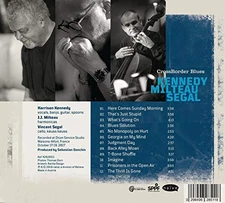 Cross Border Blues by KENNEDY,HARRISON & JEAN-JACQUES MILTEAU & VINCENT SEGAL