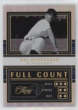 2023 Panini Three and Two Full Count Holo Gold 6/25 Hal Newhouser #FC-HN HOF qf6