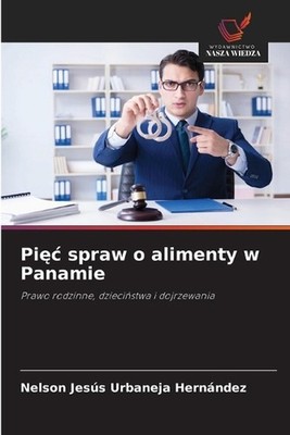 Pic spraw o alimenty w Panamie by Nelson Jes?s Urbaneja Hern?ndez (Polish) Paper