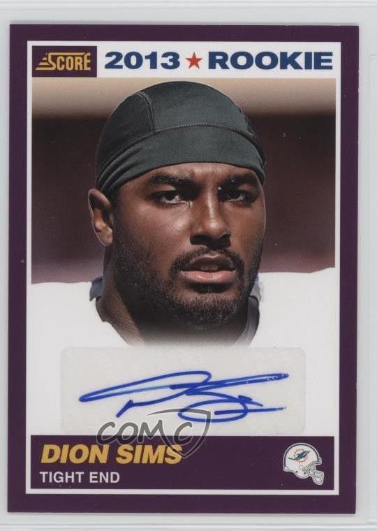 2013 Score 2013 Rookie Purple Signatures /49 Dion Sims #362 Rookie Auto RC o6n