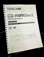 Tascam CD-RW900MKII CD Recorder  Owner's Manual Operating Instructions Coil Bind