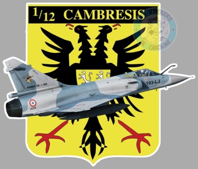 MIRAGE 2000 EC STICKER 1/12 SQUADRON CAMBRESIS AIR FORCE COAT OF ARMS CD200